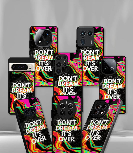 Don't Dream It's Over Premium glossy Phone Case