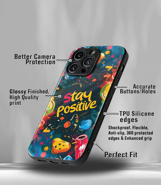 Stay Positive Premium glossy Phone Case