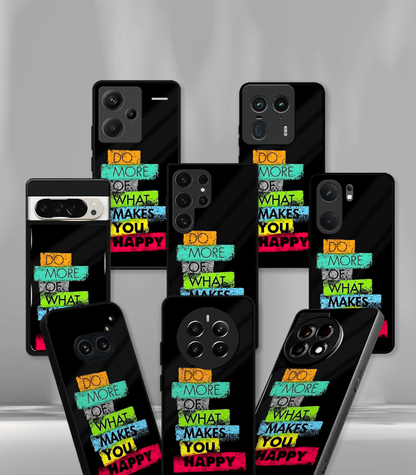 What makes you Happy Premium Phone Case